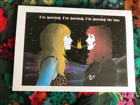 I'm Burning for You Greeting Card