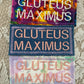 Gluteus Maximus Embroidered Patch