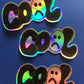Cool Holographic Sticker