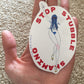 stop stubble shaming vinyl sticker