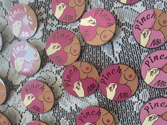 imperfect pinch me enamel pin