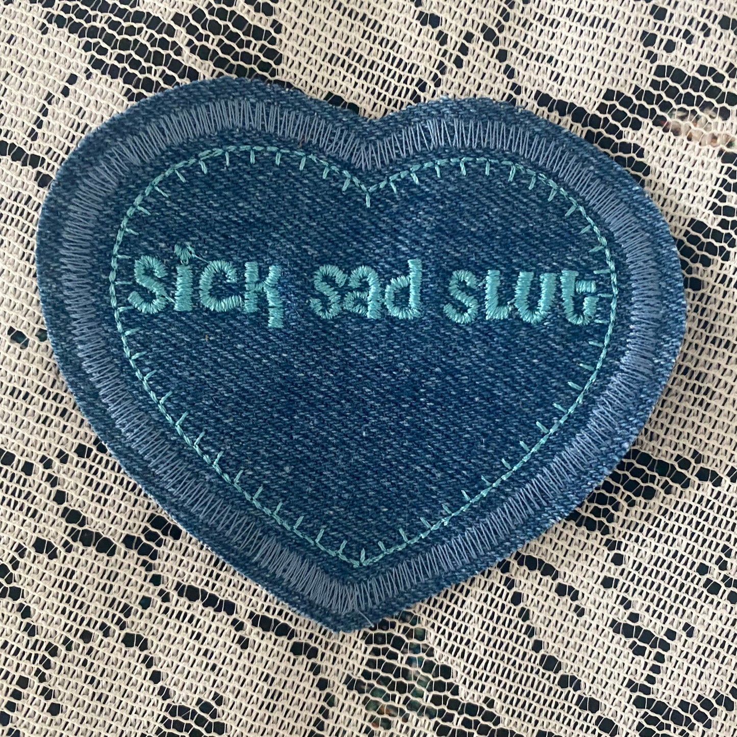 Sick, Sad Slut Embroidered Patch