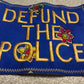 Embroidered Defund the Police Patch