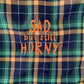 sad but still horny set