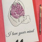 love your mind greeting card